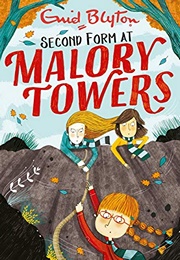 Second Form at Malory Towers (Enid Blyton)