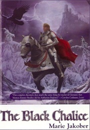The Black Chalice (Marie Jakober)