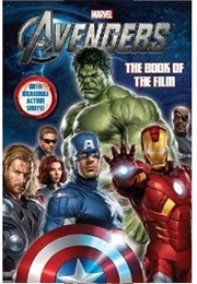 Marvel's Avengers Assemble: The Book of the Film (Thomas MacRi)