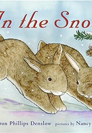 In the Snow (Sharon Pillips Deslow)
