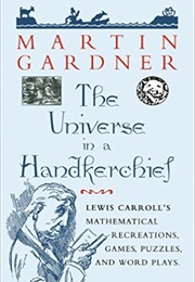 Universe in a Handkerchief (Martin Gardner)