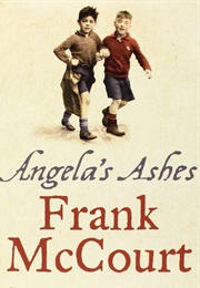Angela&#39;s Ashes (Frank McCourt)