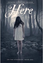 Here (Denise Grover Swank)