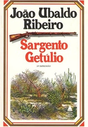Sargento Getúlio (João Ubaldo Ribeiro)