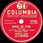 Rumors Are Flying - Frankie Carle