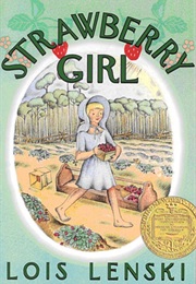 Strawberry Girl (Lois Lenski)