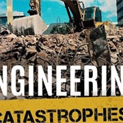 Engineering Catastrophes