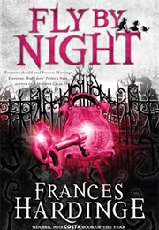 Fly by Night (Frances Hardinge)
