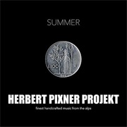 Herbert Pixner Projekt - Summer