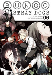 Bungou Stray Dogs, Vol. 6 (Kafka Asagiri, Sango Harukawa)