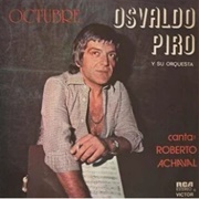 Octubre – Osvaldo Piro Y Su Orquesta (1979)