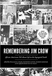 Remembering Jim Crow (William H. Chafe)