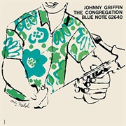 Johnny Griffin - The Congregation