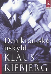 Den Kroniske Uskyld (Klaus Rifbjerg)