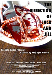 The Dissection of Jack & Jill (2016)