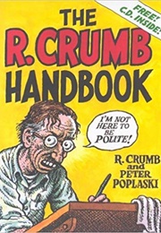 The R. Crumb Handbook (Robert Crumb)
