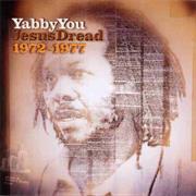 Yabby You - Jesus Dread