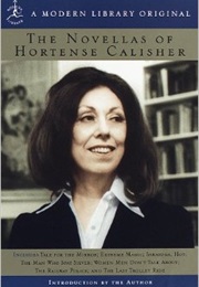 The Novellas of Hortense Calisher (Hortense Calisher)