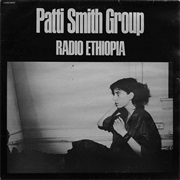 Patti Smith - Radio Ethiopia (1976)