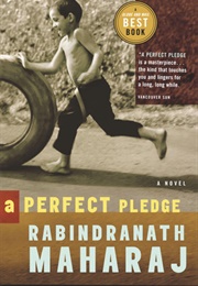 A Perfect Pledge (Rabindranath Maharaj)