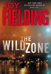 The Wild Zone (Joy Fielding)
