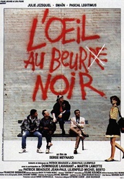 L'oeil Au Beur(Re) Noir (1987)
