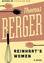 Reinhart's Women (Thomas Berger)