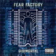 Fear Factory -  Digimortal