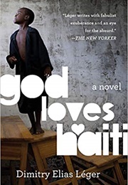 God Loves Haiti (Dimitry Elias Léger)