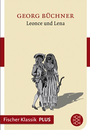 Leonce and Lena (Georg Büchner)