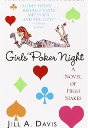 Girls&#39; Poker Night (Jill A. Davis)