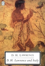 Sea and Sardinia/Twilight in Italy/Etruscan Places (D.H. Lawrence)