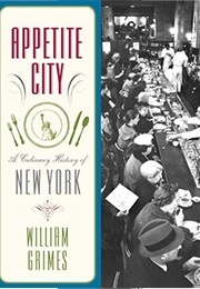 Appetite City (William Grimes)