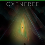 Oxenfree (XONE)