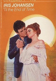 Til the End of Time (Iris Johansen)