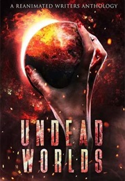 Undead Worlds (Various)