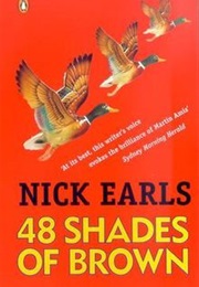 48 Shades of Brown (Nick Earls)
