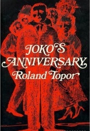 Joko's Anniversary (Roland Topor)