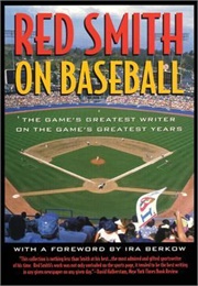 Red Smith on Baseball (Smith)