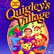 Quigleys Villiage