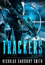 Trackers (Nicholas Sansbury Smith)