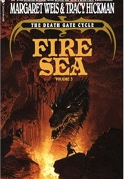 Fire Sea (Margaret Weis &amp; Tracy Hickman)