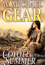 Coyote Summer (W. Michael Gear)