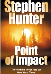 Point of Impact (Stephen Hunter)