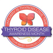 Thyroid Disease Awareness Month (January)
