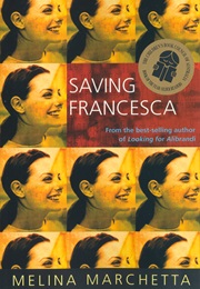 Saving Francesca (Melina Marchetta)
