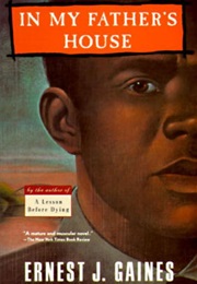 In My Father&#39;s House (Ernest J. Gaines)