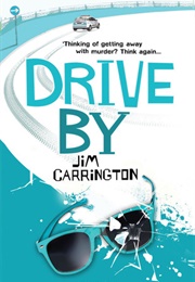 Drive by (Jim Carrington)
