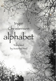 Alphabet. (Inger Christensen)