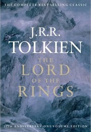 The Lord of the Rings Trilogy (J. R. R. Tolkien)